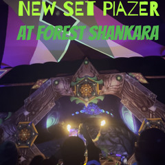 SET PIAZER At Forest Shankara Festival 2025