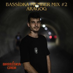BASSídka member mix #2 Aragog