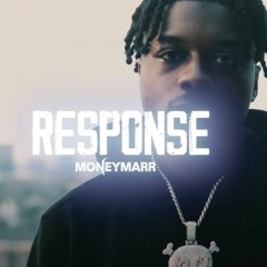 MoneyMarr - "Response" [Ant Glizzy Diss] (Official Audio)