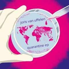 Joris van Uffelen - Alien || Quarantine EP