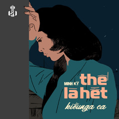 Thế Là Hết (Remastered)