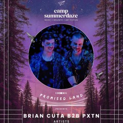 BRIAN CUTA b2b PXTN :: Camp Summerdaze 2025 - Kasbah