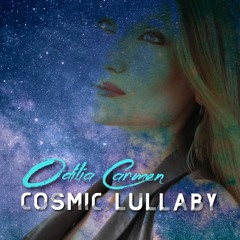 Odilia Carmen - Cosmic Lullaby