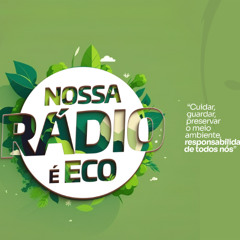 NOSSA RADIO É ECO - 2810 ECONOMIA CIRCULAR