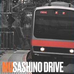 MUSASHINO DRIVE