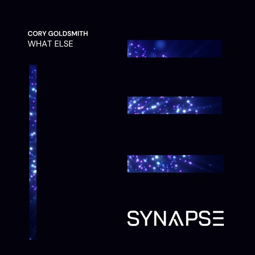 Cory Goldsmith - What Else [AYA SYNAPSE]