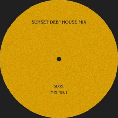 sunset deep house mix - no.1