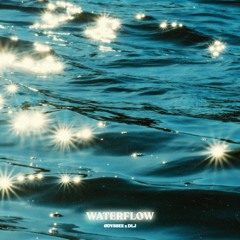 Waterflow w/ DLJ