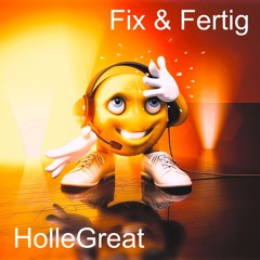 Fix & Fertig