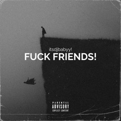 FUCK FRIENDS! (Instrumental)