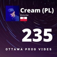 Ottawa Prog Vibes 235 - Cream (PL) (Rzeszów, Poland)
