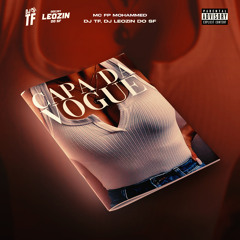 Capa da Vogue - MC FP Mohammed (DJ'S TF & Leozin do SF)