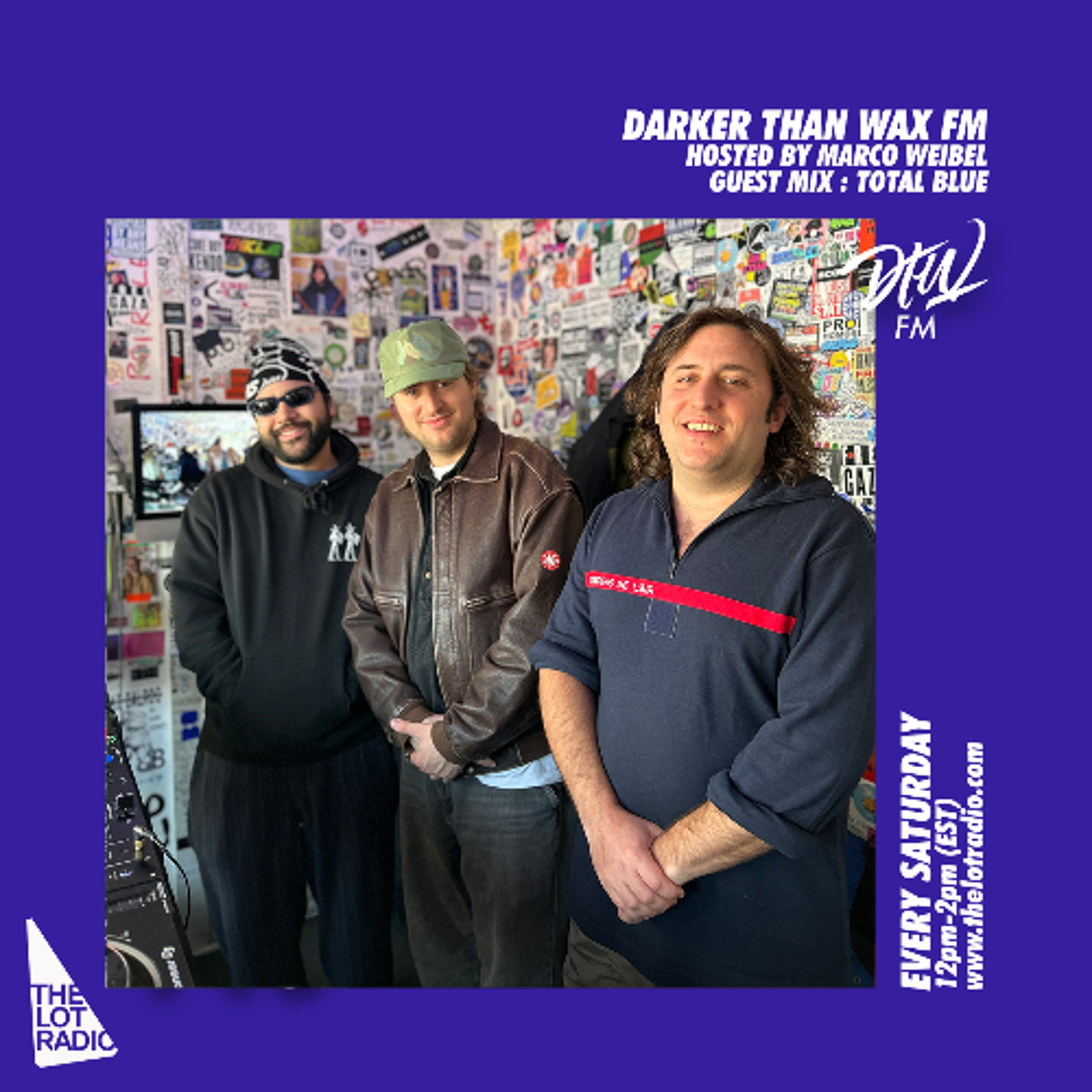 Darker Than Wax FM #440 w/ Total Blue & Marco Weibel • 9th November 2024