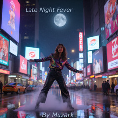 Late Night Fever