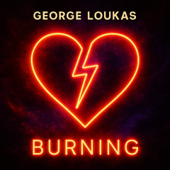 George Loukas - Burning (Original Mix)