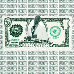 Dirtee Cash (Extended Version)