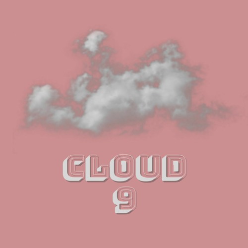 Cloud 9 (Prod. By Leane)