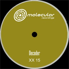 Decoder - XX 15 A2 [Premiere I MOL0XX15D]