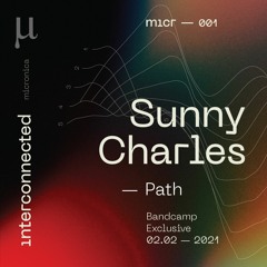 Sunny Charles - Path (snippet) [MICR001]