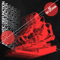 Automatic Disfunction w/ Q'uwa 13.06.25