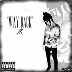 Lil Sossa-"Way back" (official audio)
