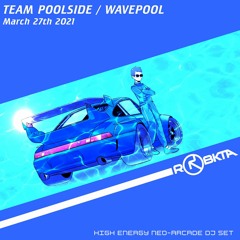 RoBKTA Live @ Team Poolside Wavepool 27/03/21 - NEO ARCADE DJ SET