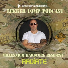 Lekker Lomp Resident Podcast -  Radiate