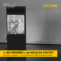 Lecture - « Les Pensées » de Nicolas Doutey
