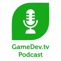100: GameDev.tv Roundtable with Lucy Becker, Sam Pattuzzi, Rick Davidson and Ben Tristem