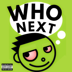 who next (feat. epl!xy & lxten1ght)
