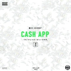 Cash App Ft. Tristian Wunder