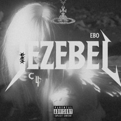 jezebel(fit Ebo)
