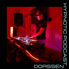 Hypnotic Podcast - DORSSEN