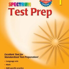 [View] EPUB 📤 Spectrum Test Prep, Grade 1 by  School Specialty Publishing KINDLE PDF