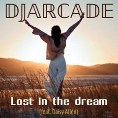 Lost in the dream (feat. Daisy Allen)