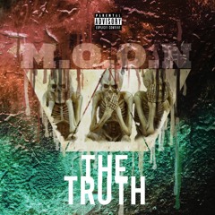 The Truth ft. Thekidjake