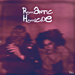 Romantic Homicide (d4vd Cover)