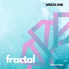 Wrexx - fractal (OUT NOW)