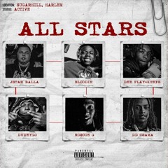 All Stars (feat. DD Osama & DudeyLo & Dee Play4Keeps & Roscoe G & Jstar Balla)