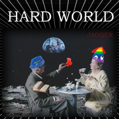 JAGGER - Hard World