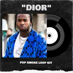 [FREE] Pop Smoke Loop Kit / Sample Pack (UK/NY Drill Melody Loops) | "Dior"