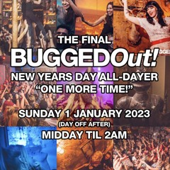 Recorded Live at BuggedOut! NYD 2022