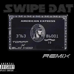 Swipe dat Remix