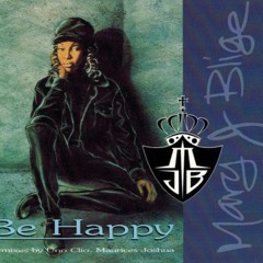 Be Happy Ft. Mary J. Blige