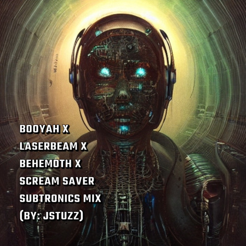 BOOYAH X LASERBEAM X BEHEMOTH X SCREAM SAVER