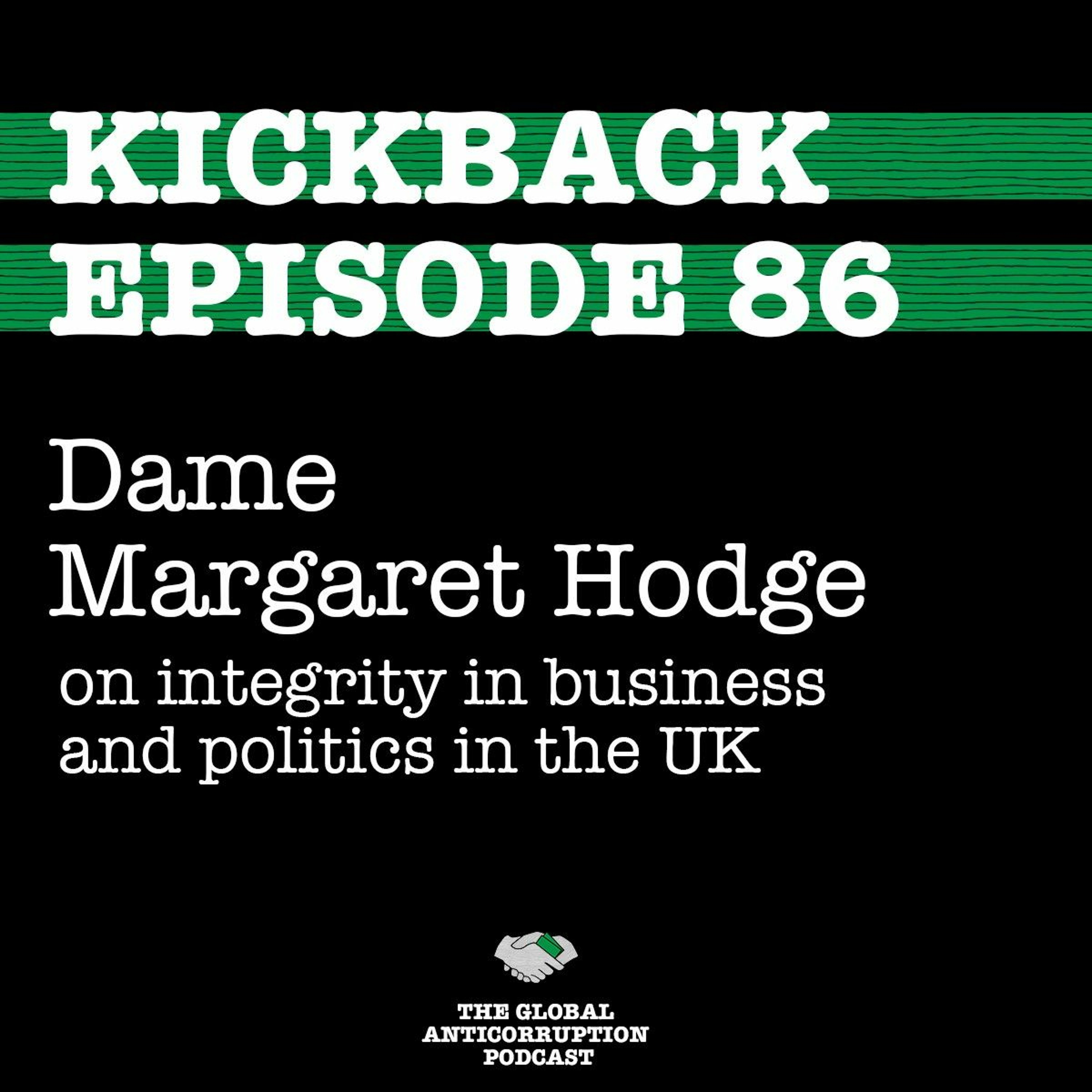 86. Dame Margaret Hodge on integrity in business and politics in the UK