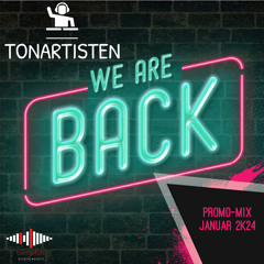 WE ARE BACK (Promo-Mix Januar 2k24)