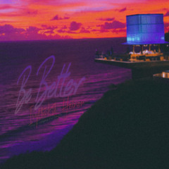 ivythakid x heiner - be better (prod. Monkey D)