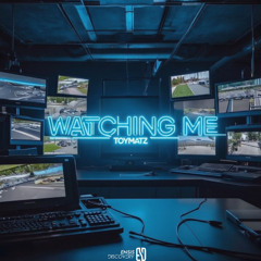 TOYMATZ - Watching Me (Original Mix)[Ensis Discovery]