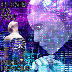 Closer to You